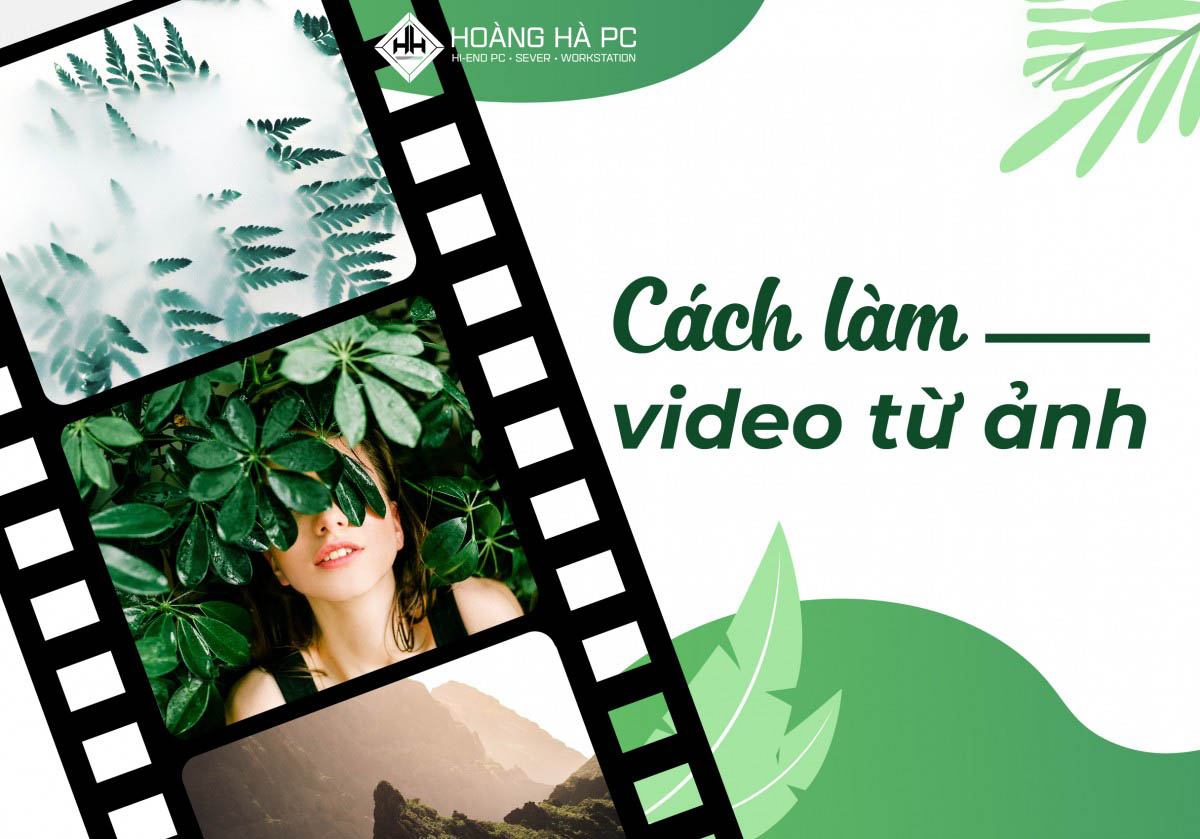 Liền Kề, Biệt Thự | 5 Cách Làm Video Từ Ảnh Cực Đẹp Cho Người Dùng Liền Kề, Biệt Thự | 5 Cách Làm Video Từ Ảnh Cực Đẹp Cho Người Dùng