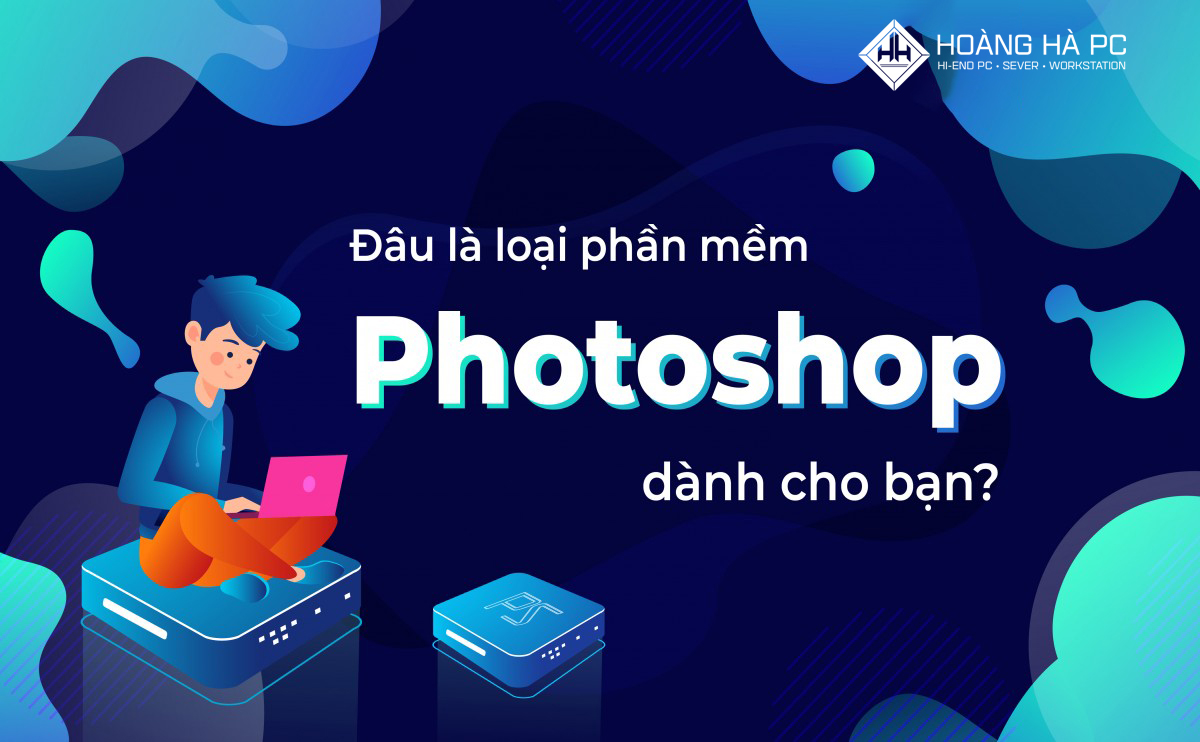 Chọn Phiên Bản Photoshop Phù Hợp